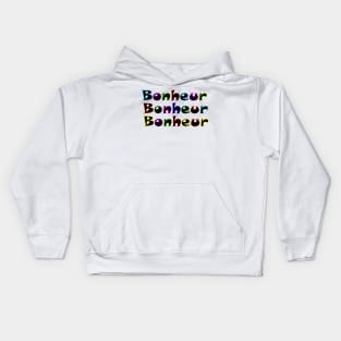 BONHEUR : HAPPINESS Kids Hoodie